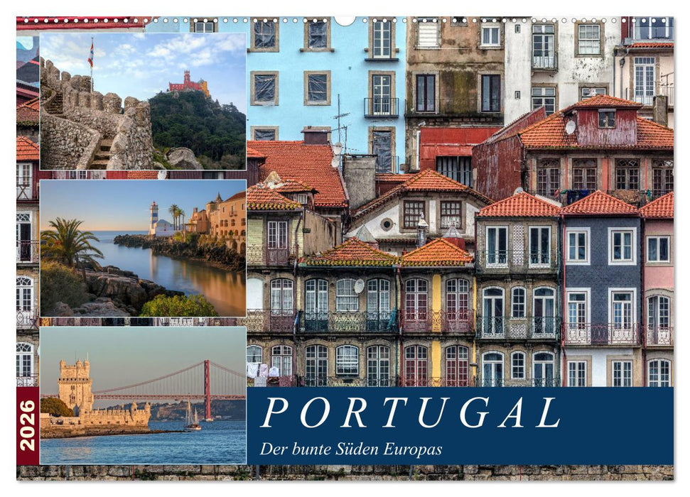 Portugal, der bunte Süden Europas (CALVENDO Wandkalender 2026)