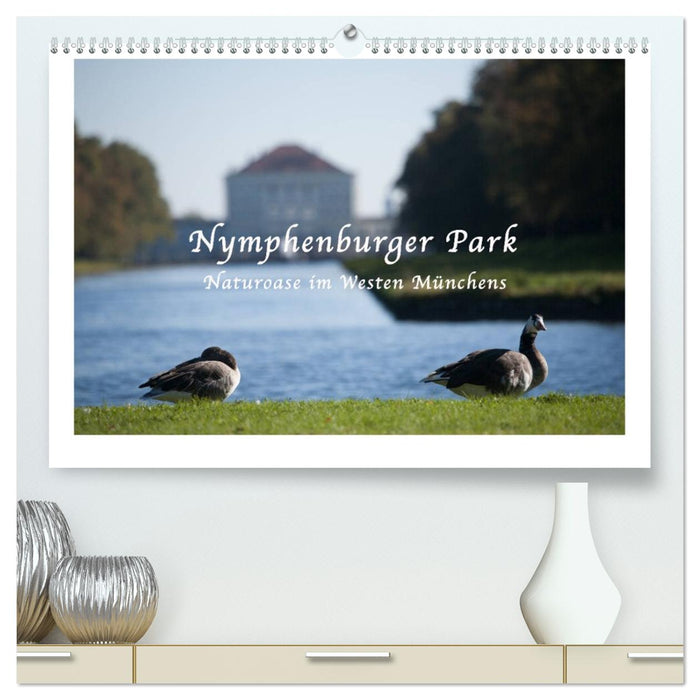 Nymphenburger Park (CALVENDO Premium Wandkalender 2026)