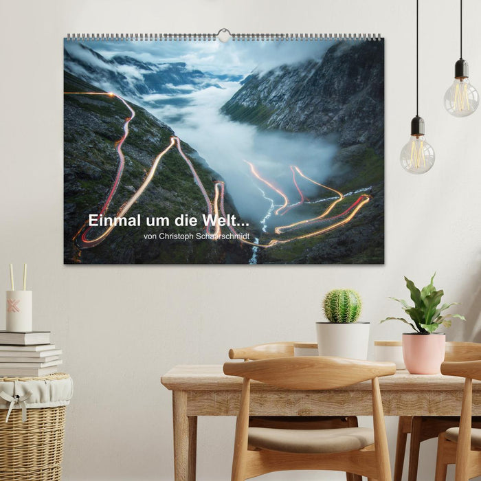 Einmal um die Welt... (CALVENDO Wandkalender 2026)