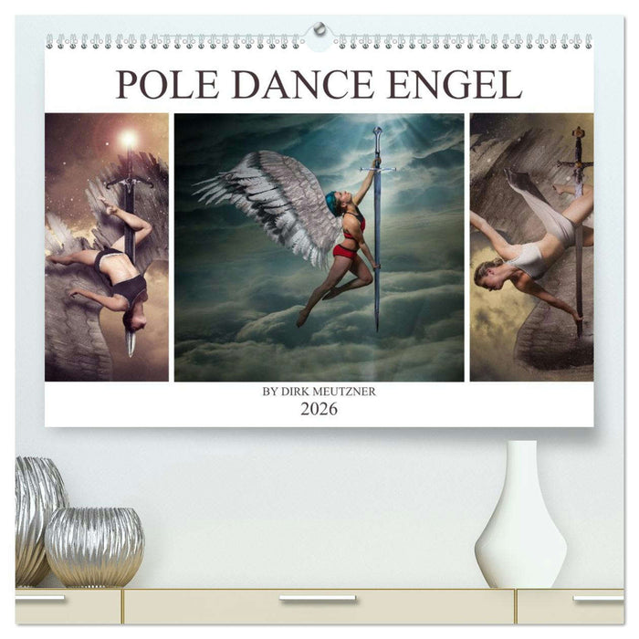 Pole Dance Engel (CALVENDO Premium Wandkalender 2026)