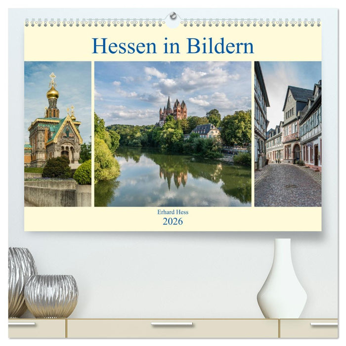 Hessen in Bildern (CALVENDO Premium Wandkalender 2026)