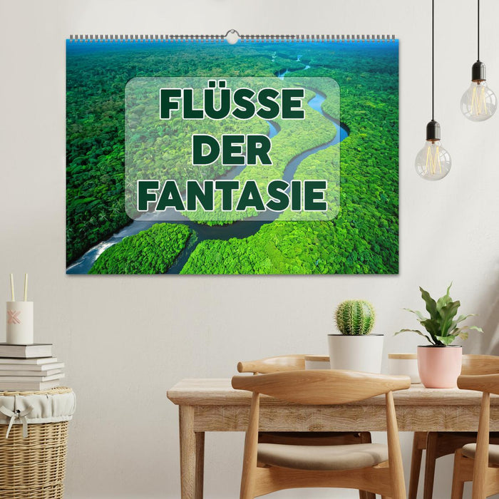 Flüsse der Fantasie (CALVENDO Wandkalender 2026)