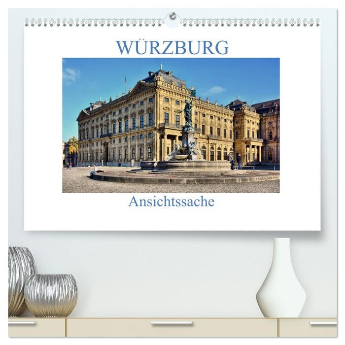 Würzburg - Ansichtssache (CALVENDO Premium Wandkalender 2026)