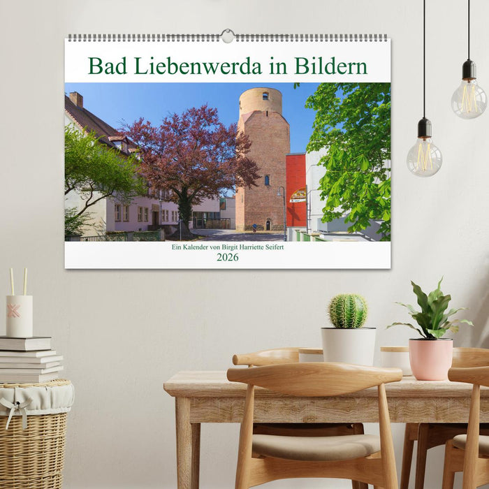 Bad Liebenwerda in Bildern (CALVENDO Wandkalender 2026)