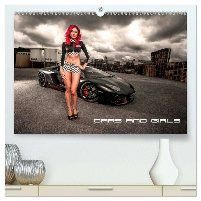 Cars and Girls (CALVENDO Premium Wandkalender 2026)