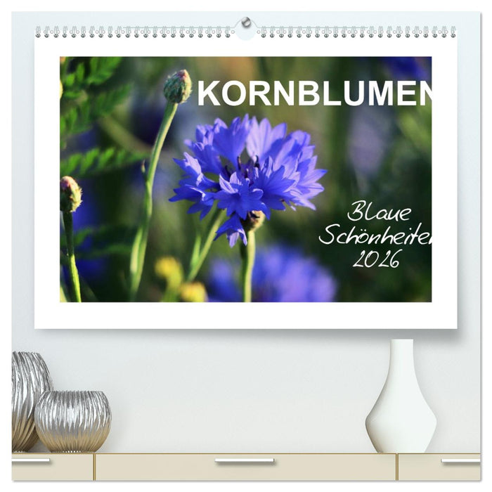 Kornblumen - Blaue Schönheiten (CALVENDO Premium Wandkalender 2026)