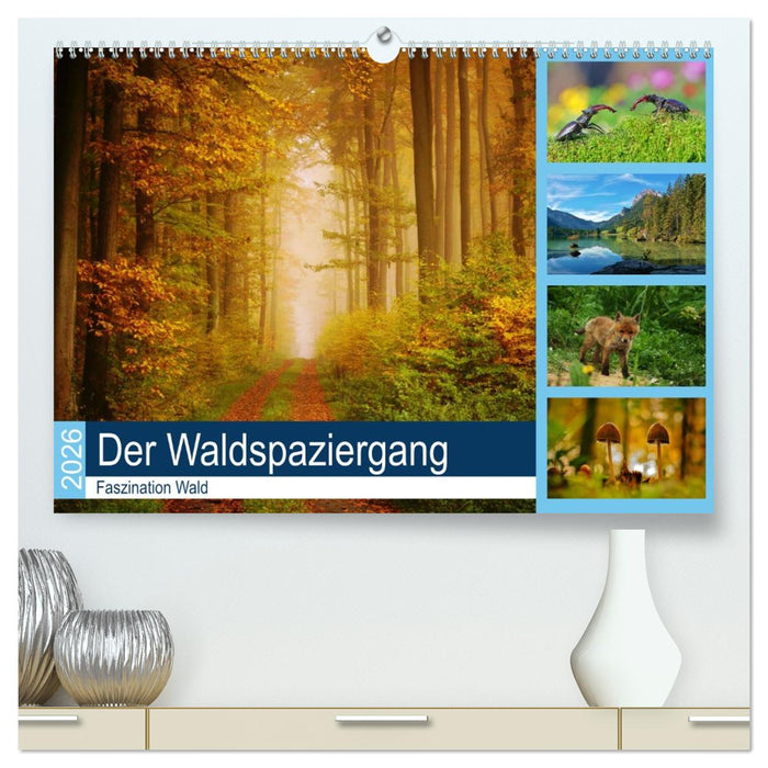 Der Waldspaziergang (CALVENDO Premium Wandkalender 2026)