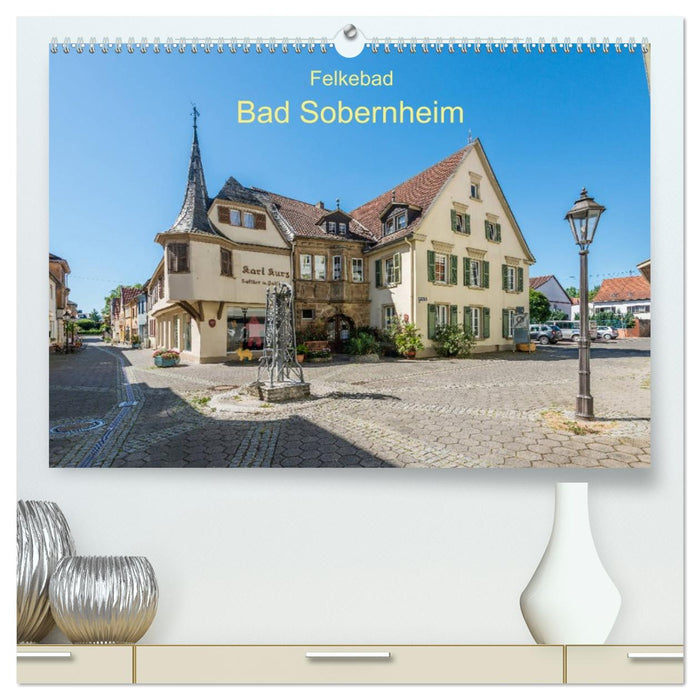 Felkebad Bad Sobernheim (CALVENDO Premium Wandkalender 2026)