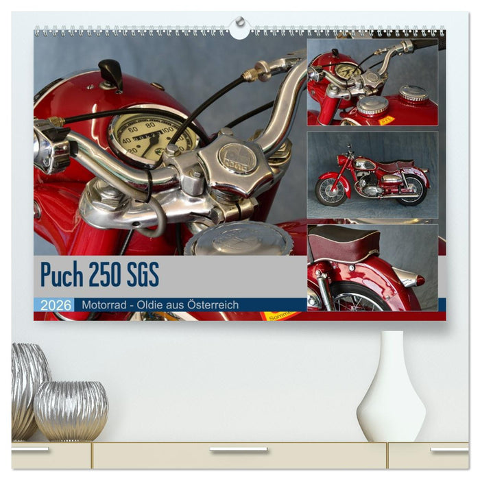 Puch 250 SGS Motorrad - Oldie aus Österreich (CALVENDO Premium Wandkalender 2026)