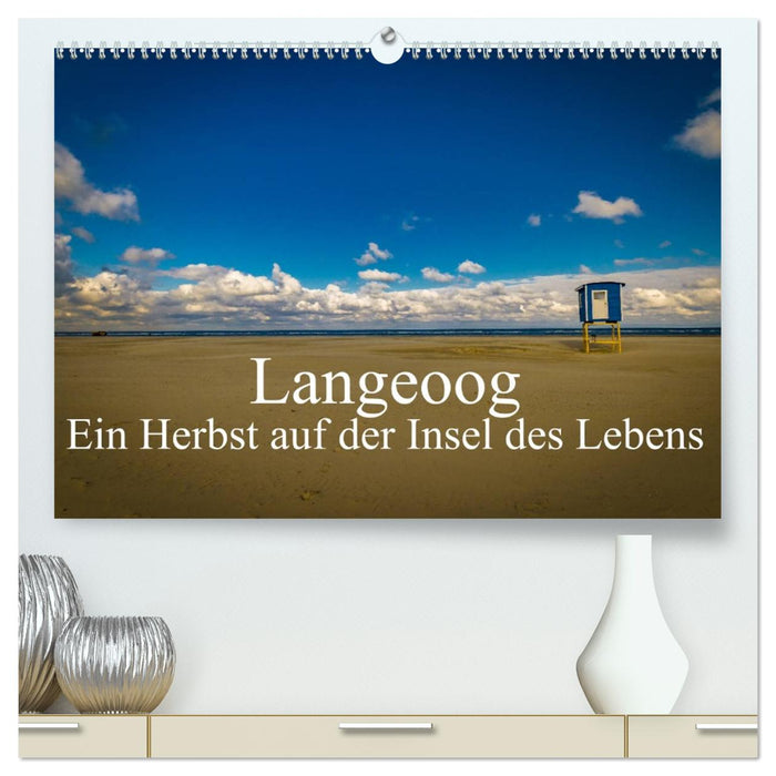 Langeoog – Ein Herbst auf der Insel des Lebens (CALVENDO Premium Wandkalender 2026)
