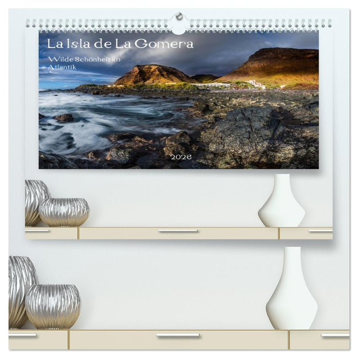 La Isla de La Gomera - Wilde Schönheit im Atlantik (CALVENDO Premium Wandkalender 2026)