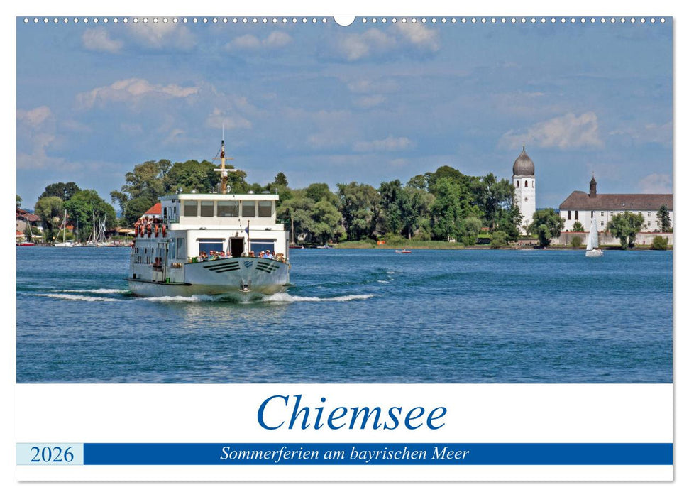Chiemsee - Sommerferien am bayrischen Meer (CALVENDO Wandkalender 2026)