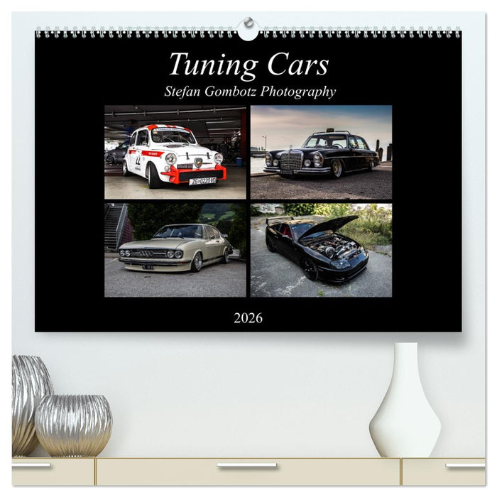 Tuning Cars (CALVENDO Premium Wandkalender 2026)