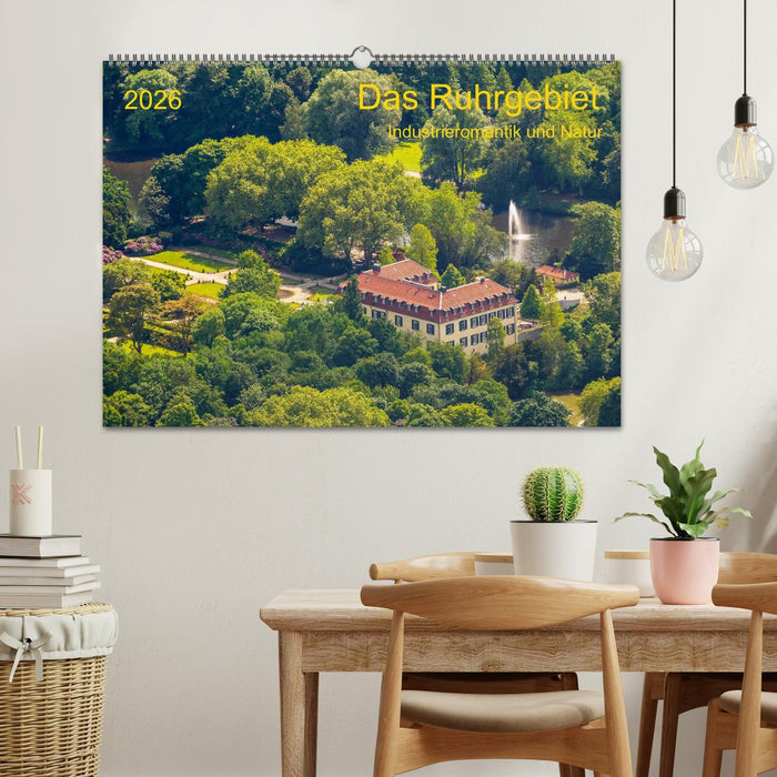 Das Ruhrgebiet Industrieromantik und Natur (CALVENDO Wandkalender 2026)
