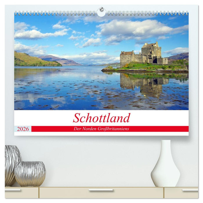 Schottland - Der Norden Großbritanniens (CALVENDO Premium Wandkalender 2026)