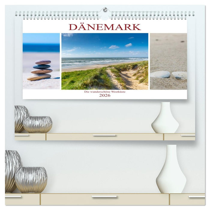 Dänemark - Die wunderschöne Westküste (CALVENDO Premium Wandkalender 2026)
