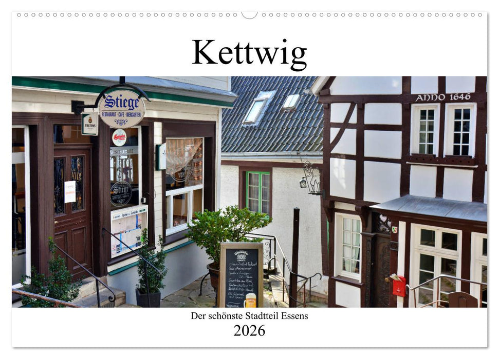 Kettwig der schönste Stadtteil Essens (CALVENDO Wandkalender 2026)