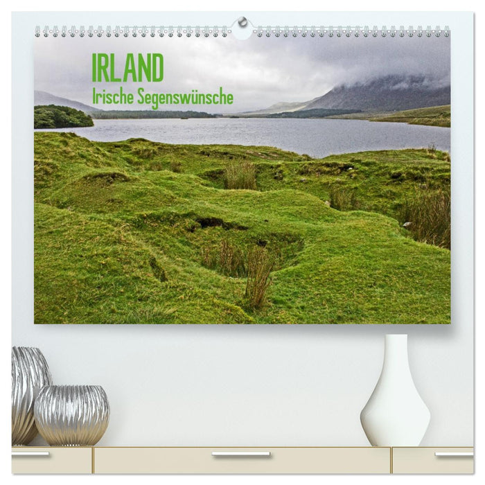 Irland - Irische Segenswünsche (CALVENDO Premium Wandkalender 2026)