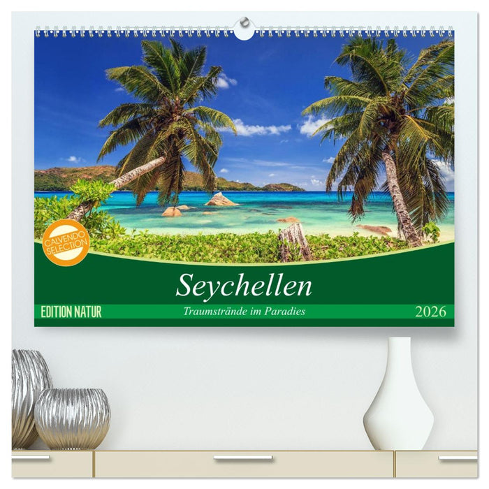 Seychellen – Traumstrände im Paradies (CALVENDO Premium Wandkalender 2026)