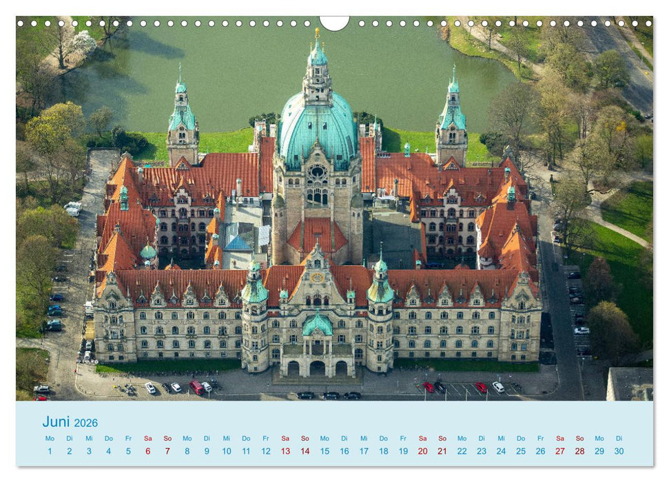 Hannover Die Metropole Niedersachsens (CALVENDO Wandkalender 2026)