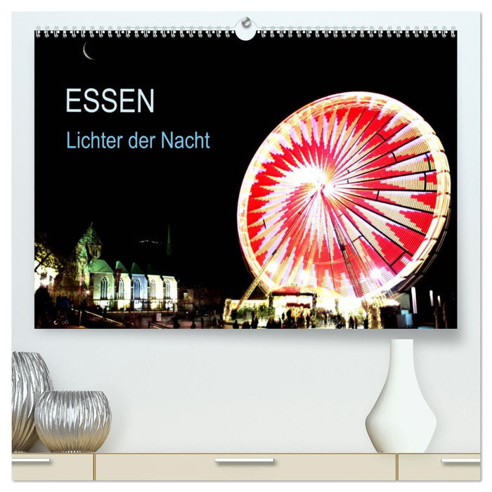 Essen Lichter der Nacht (CALVENDO Premium Wandkalender 2026)