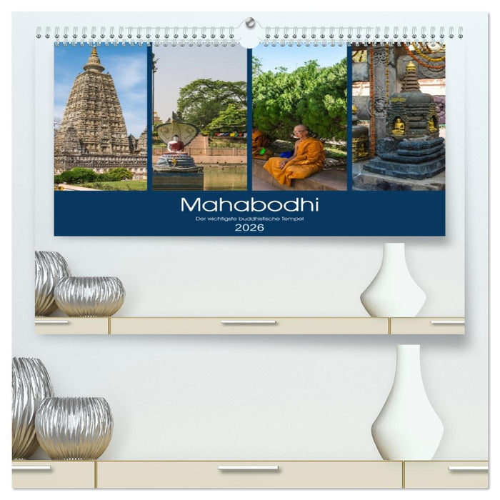 Mahabodhi – Der wichtigste buddhistische Tempel (CALVENDO Premium Wandkalender 2026)