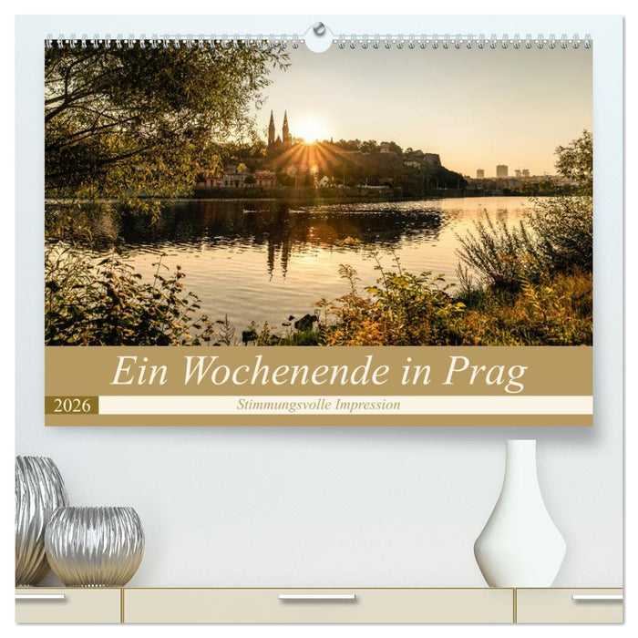 Ein Wochenende in Prag (CALVENDO Premium Wandkalender 2026)