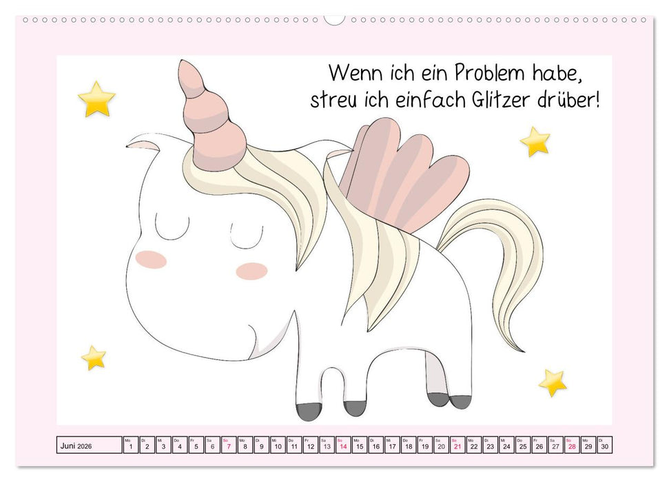 Unicorns. Einhorn-Sprüche und Weisheiten! (CALVENDO Wandkalender 2026)