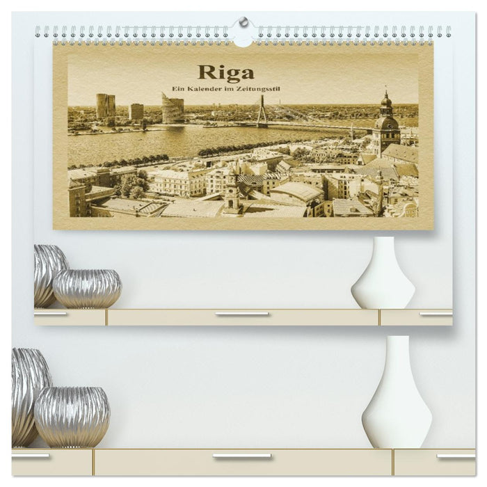 Riga – Ein Kalender im Zeitungsstil (CALVENDO Premium Wandkalender 2026)