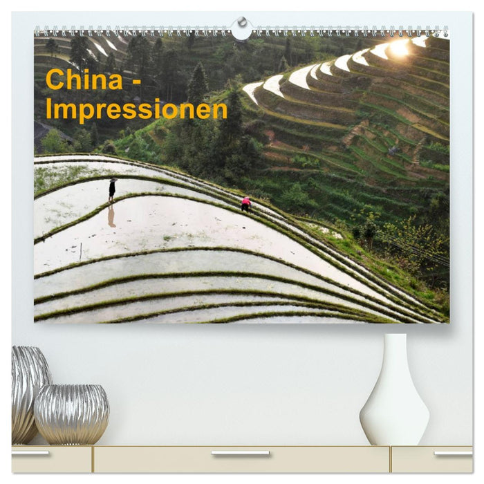 China-Impressionen (CALVENDO Premium Wandkalender 2026)