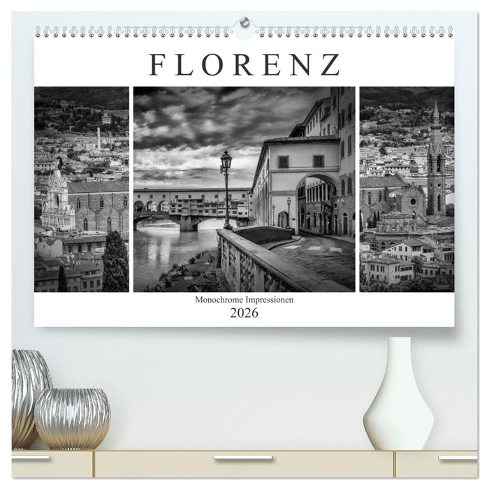 FLORENZ Monochrome Impressionen (CALVENDO Premium Wandkalender 2026)