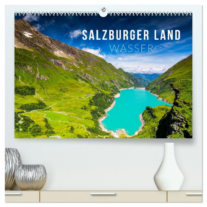 Salzburger Land. Wasser (CALVENDO Premium Wandkalender 2026)