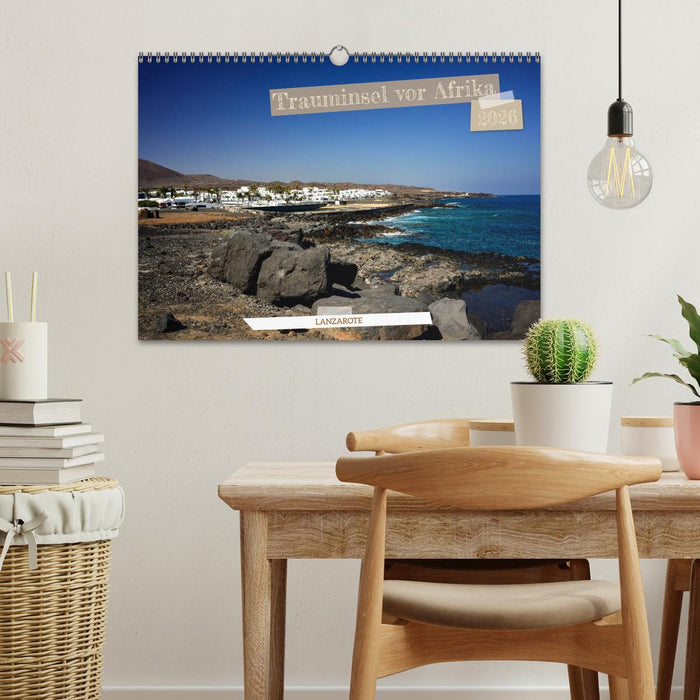 Lanzarote - Trauminsel vor Afrika (CALVENDO Wandkalender 2026)