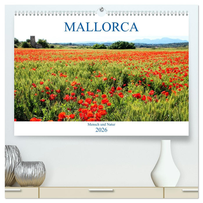 MALLORCA Mensch und Natur (CALVENDO Premium Wandkalender 2026)