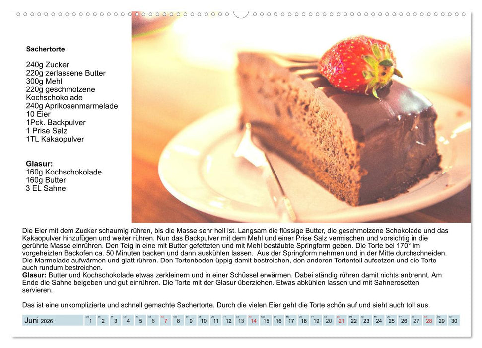 Exquisite Torten. Köstliche Rezepte für viele Anlässe (CALVENDO Wandkalender 2026)