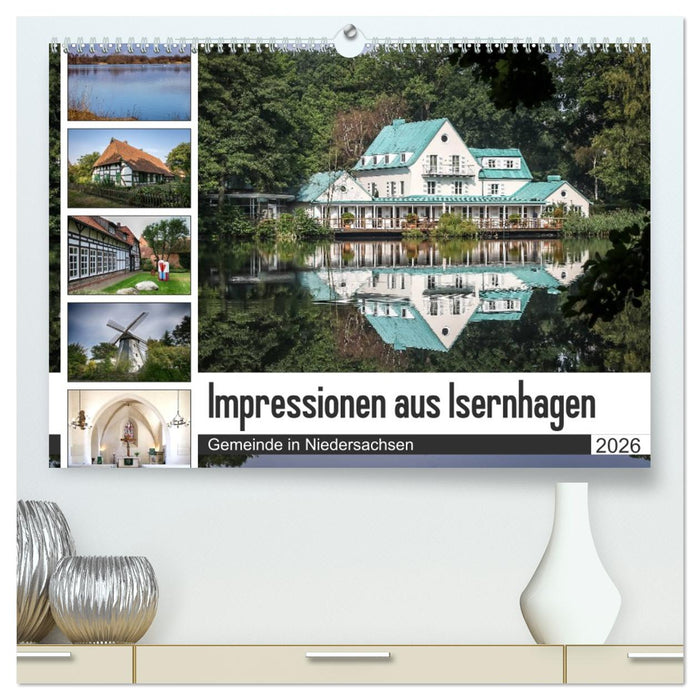 Impressionen aus Isernhagen (CALVENDO Premium Wandkalender 2026)
