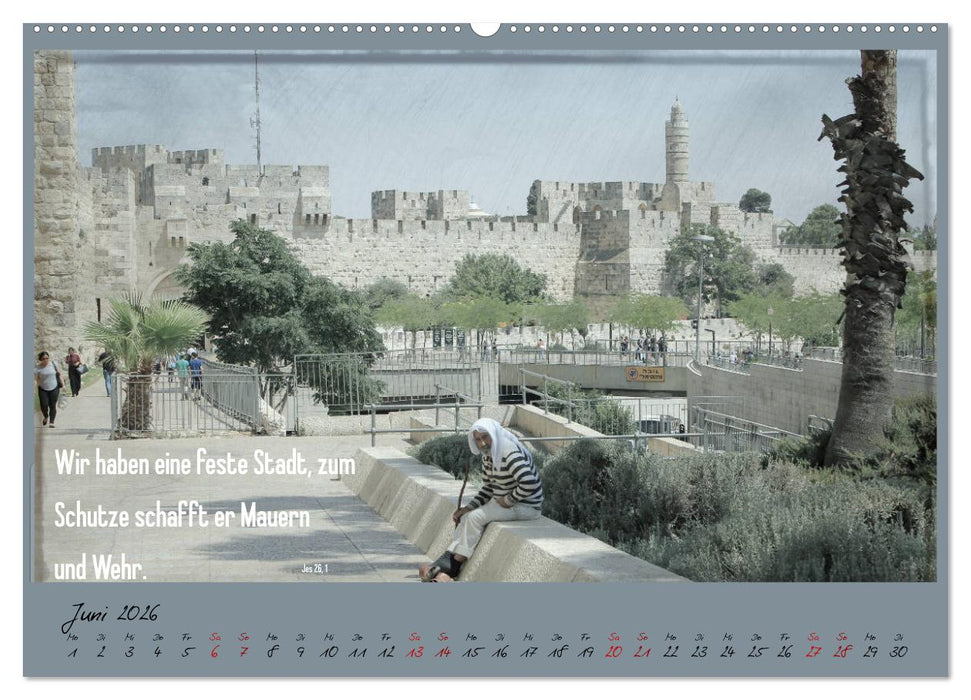 Mit der Bibel in der Hand durch das Heilige Land - Jerusalem (CALVENDO Premium Wandkalender 2026)