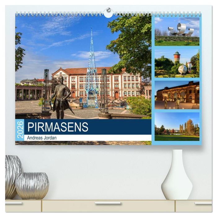 Pirmasens (CALVENDO Premium Wandkalender 2026)