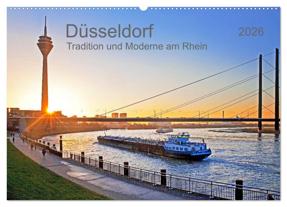 Düsseldorf - Tradition und Moderne am Rhein (CALVENDO Wandkalender 2026)