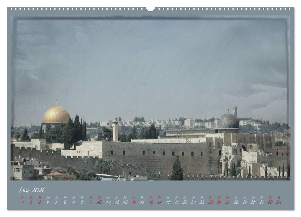 Unterwegs in Jerusalem (CALVENDO Premium Wandkalender 2026)