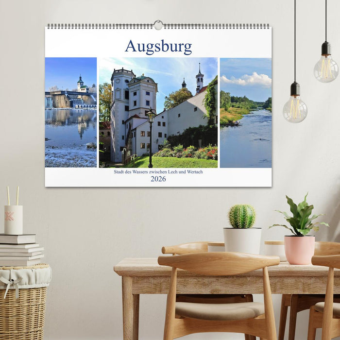 Augsburg - Stadt des Wassers zwischen Lech und Wertach (CALVENDO Wandkalender 2026)