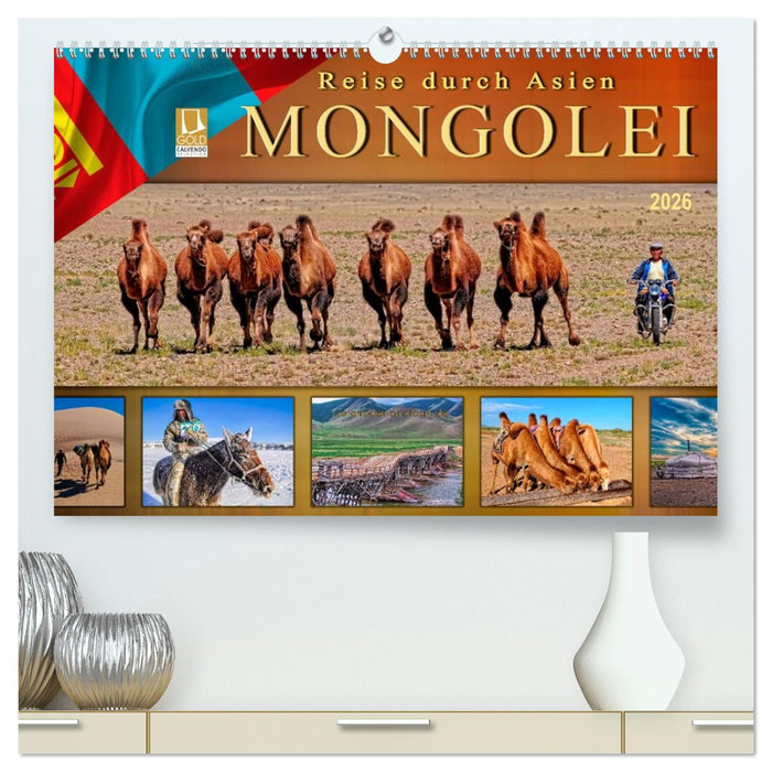 Reise durch Asien - Mongolei (CALVENDO Premium Wandkalender 2026)
