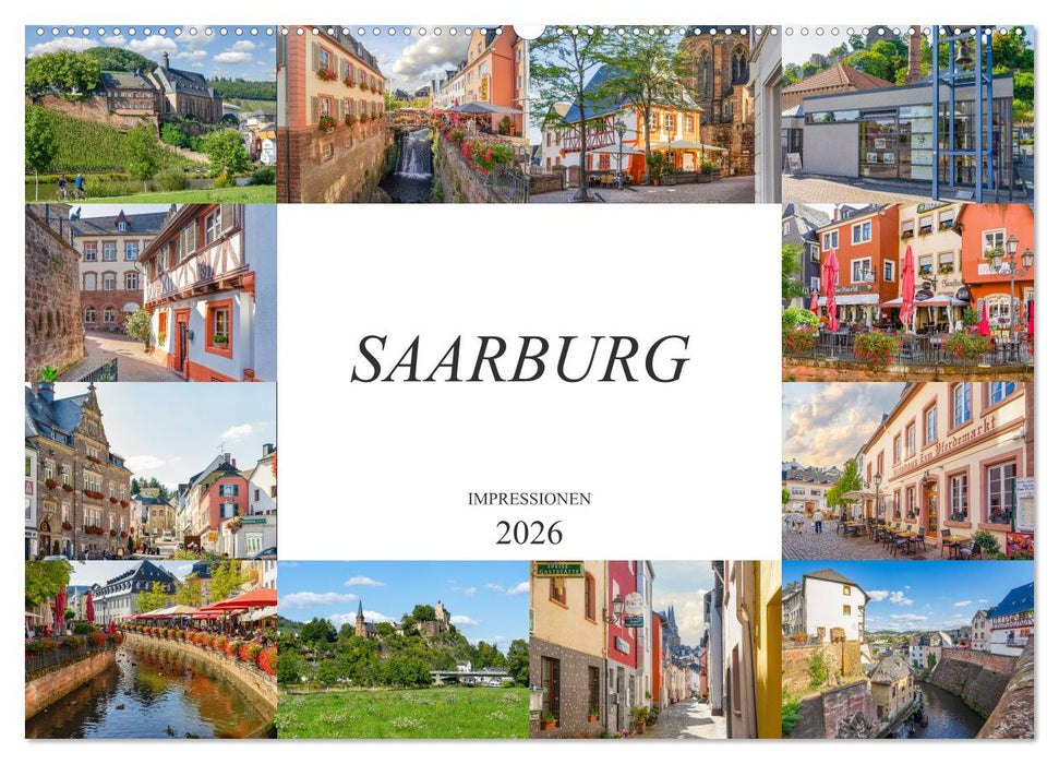 Saarburg Impressionen (CALVENDO Wandkalender 2026)