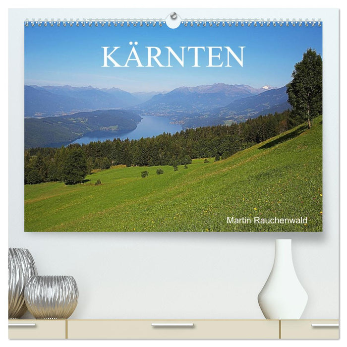 Kärnten (CALVENDO Premium Wandkalender 2026)