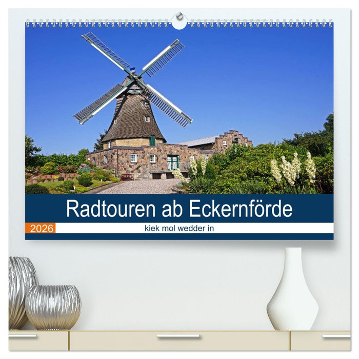 Radtouren ab Eckernförde (CALVENDO Premium Wandkalender 2026)