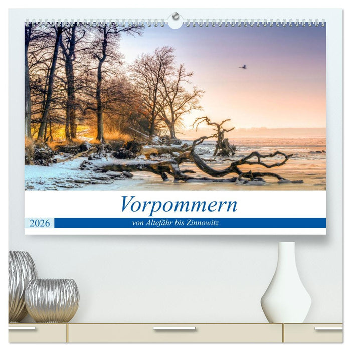 Vorpommern - von Altefähr bis Zinnowitz (CALVENDO Premium Wandkalender 2026)
