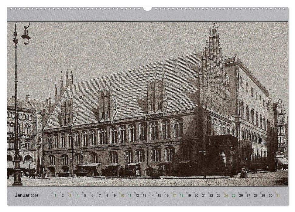 Hannover, alte Aufnahmen neu interpretiert. (CALVENDO Premium Wandkalender 2026)