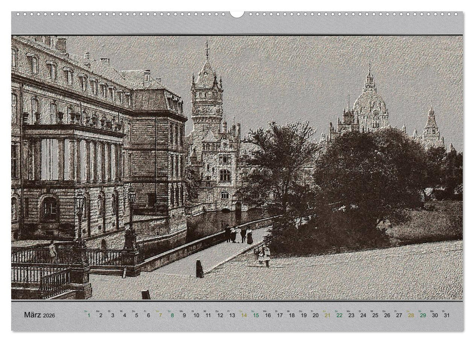 Hannover, alte Aufnahmen neu interpretiert. (CALVENDO Premium Wandkalender 2026)