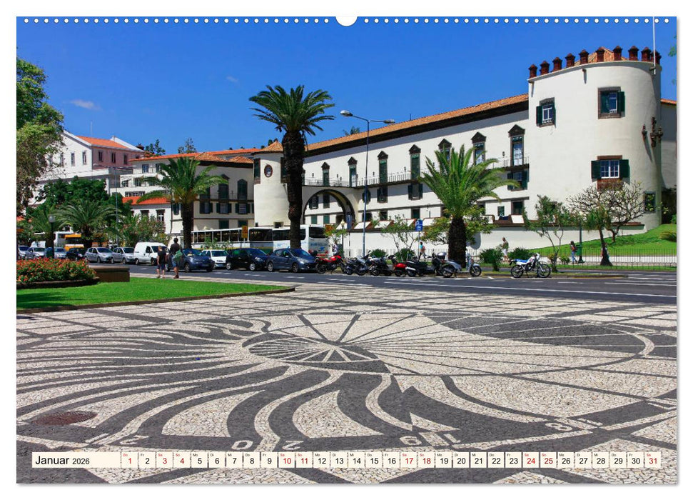 Funchal - Die Hauptstadt von Madeira (CALVENDO Premium Wandkalender 2026)