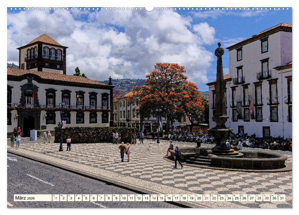 Funchal - Die Hauptstadt von Madeira (CALVENDO Premium Wandkalender 2026)
